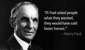 henry-ford-if-i-asked-what-they-wanted-horses